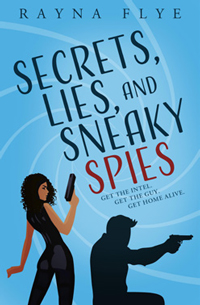 Secrets, Lies, and Sneaky Spies book cover