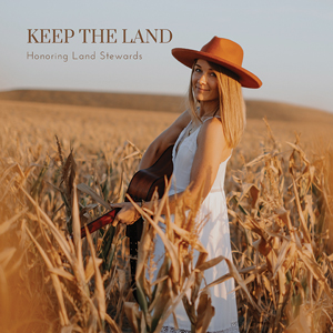 Keep the Land album artwork