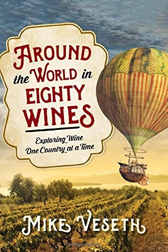 lrg_mike-veseth-book-around-the-world-in-80-wines-nov-.jpg