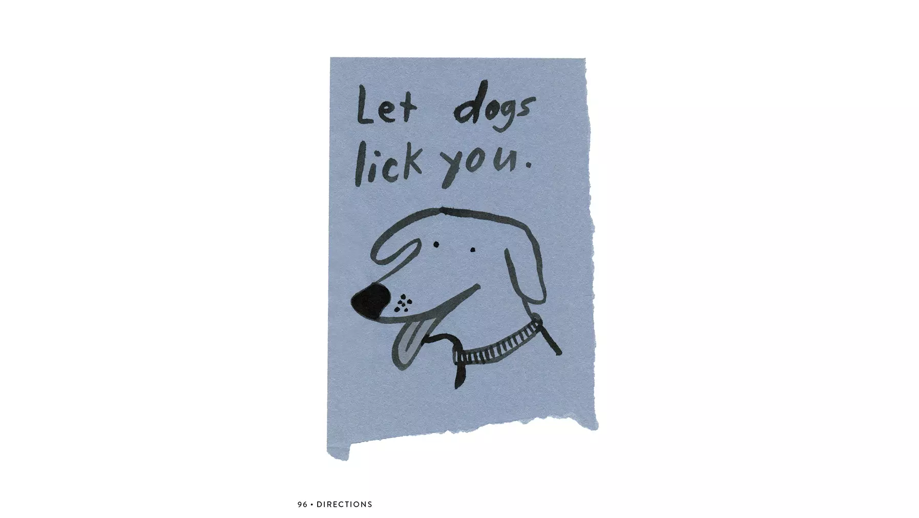 Illustration that reads: "Let dogs lick you."