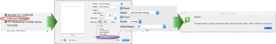 series of screenshots showing the selection of the "Hold and Release" printer and where to find print options for the printer once a user is ready to print. Print options can be found in the dropdown menu in the main print window at the bottom of the options list, listed as Printer Features. Screenshot shows that stapling and hole punching can be selected, and that user will see a confirmation screen that their document has printed.